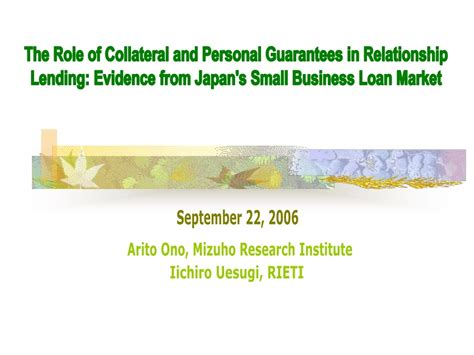 Collateral and Personal Guarantees