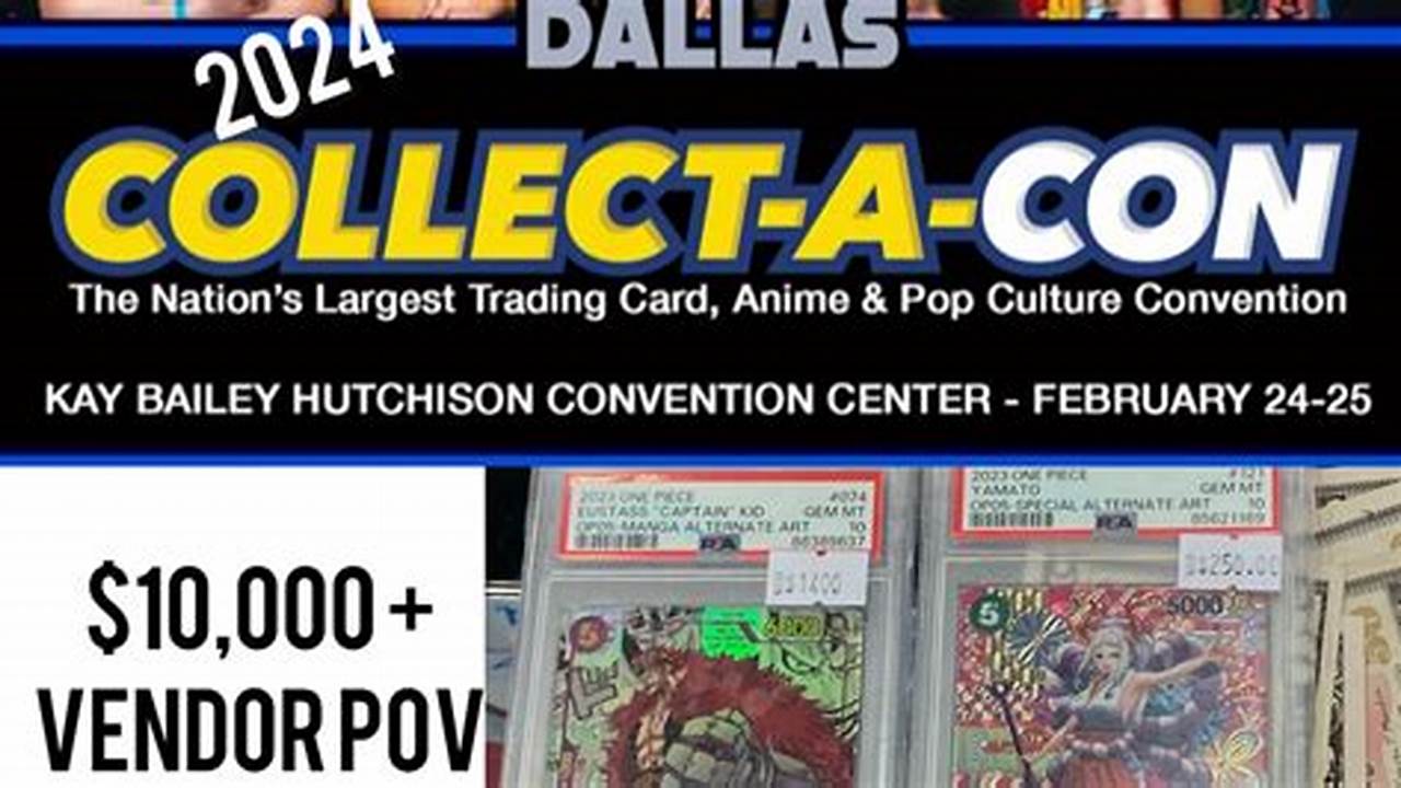 Collect A Con Dallas 2024