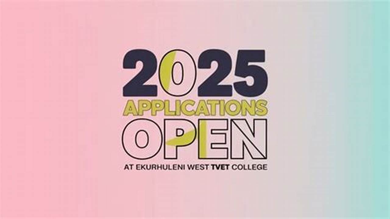 College Applications Open For 2025