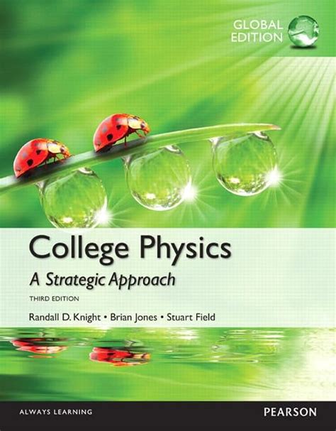 College Physics: A Strategic Approach Highlights