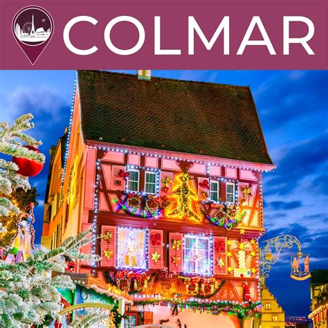 Colmar Christmas Market Date