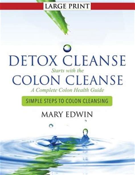 Colon Cleanse: 7 Simple Steps to Relief.