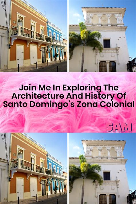 Colonial Zone Architecture