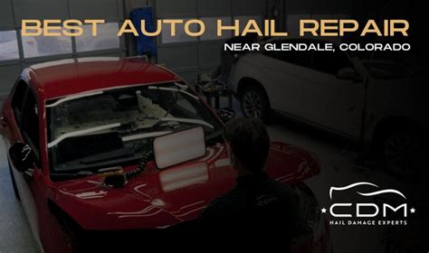 Colorado Auto Hail Repair