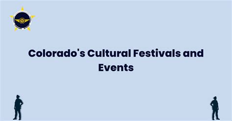 Colorado Cultural Events 2024