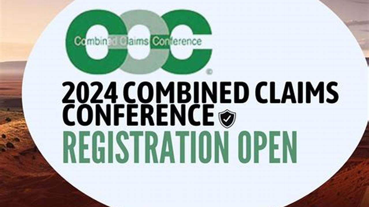 Combined Claims Conference 2025