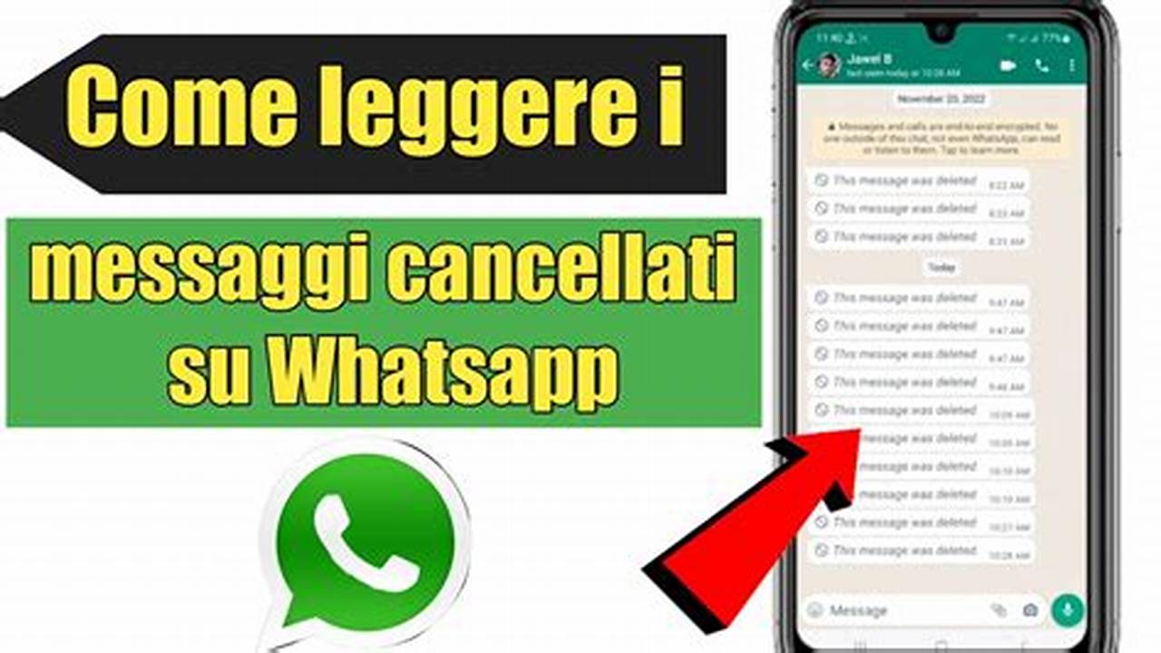 Come Vedere I Messaggi Cancellati Su Whatsapp Android