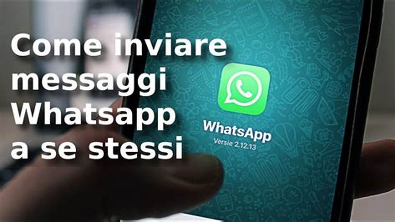 Come Inviare Un Messaggio A Se Stessi Su WhatsApp, IT Messaggi