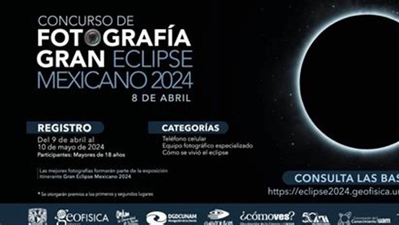 Comentarios Desactivados En Concurso De Fotografía Gran Eclipse Mexicano 8 De Abril Del 2024., 2024