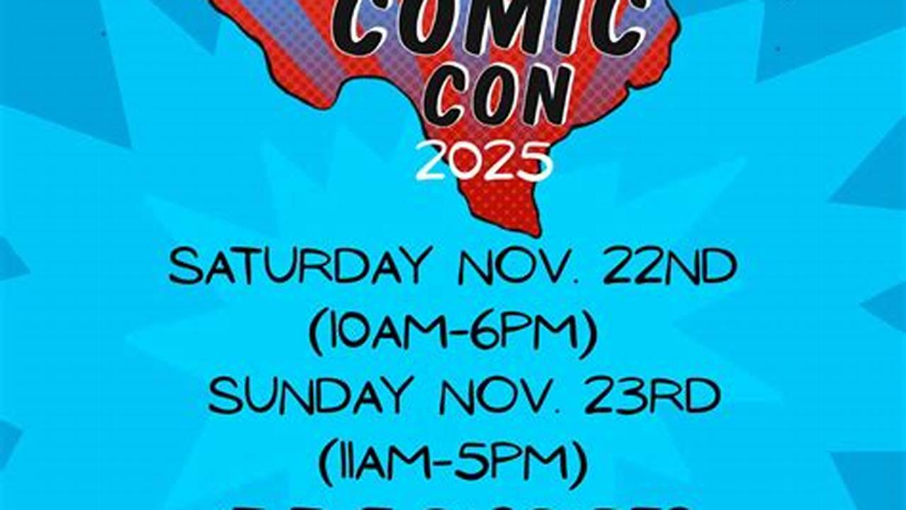 Comic Con 2024 Tyler Tx