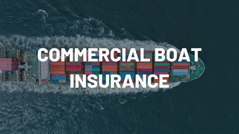 Commercial Boat Insurance