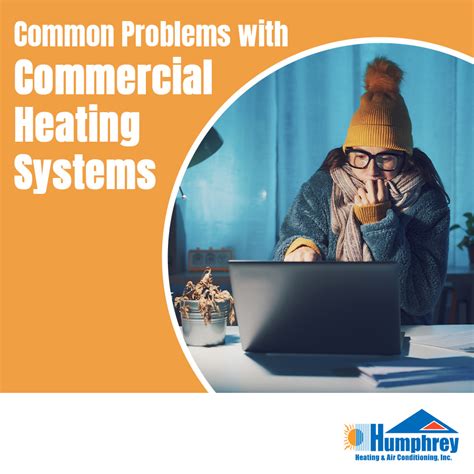 Commercial Heating System Problems