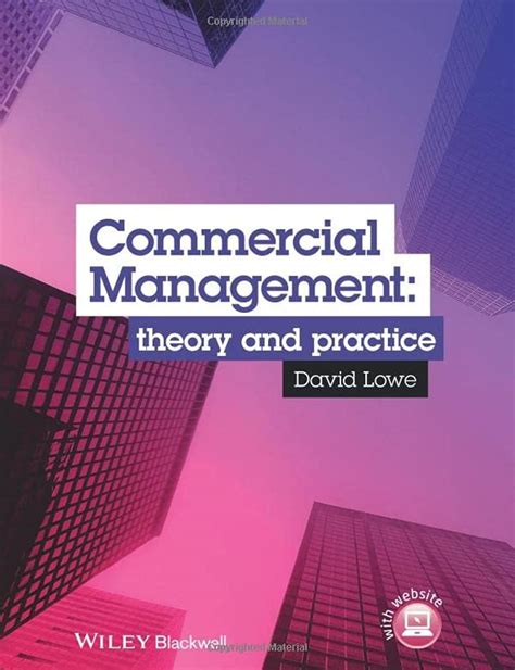 Commercial Management: Theory And Practice