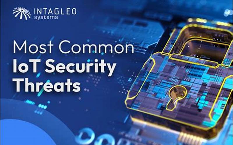 Common Iot Security Threats