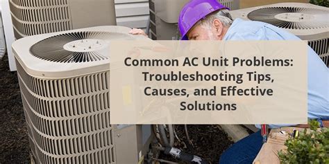 Common AC Unit Problems and Solutions