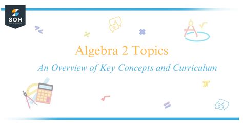 Common Algebra 2 Topics Brainly Can Help With