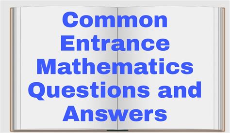 Common Areas for Mathematics Questions And Answers