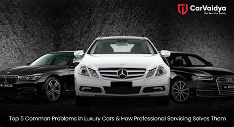 Common Car Problems Luxury Vehicles
