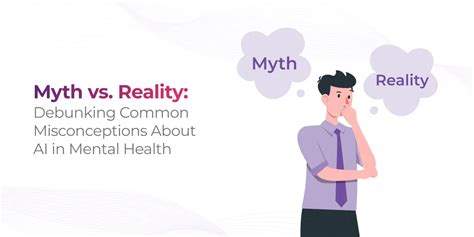 Common Concerns Debunked: Myth vs. Reality