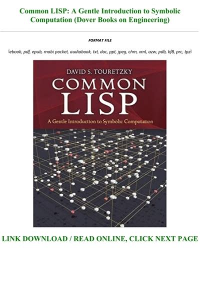 Common LISP: A Gentle Introduction To Symbolic Computation (Dover Books On Engineering) Highlights