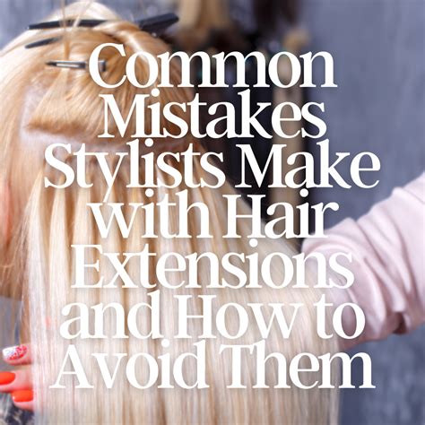 Common Mistakes and Expert Tips from Stylists