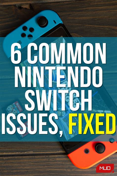 Common Nintendo Switch Problems And How To Fix Them