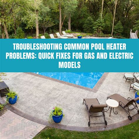 Common Pool Heater Problems