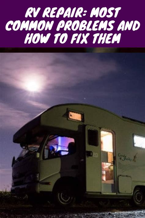 Common RV Problems - Repair in Lubbock TX
