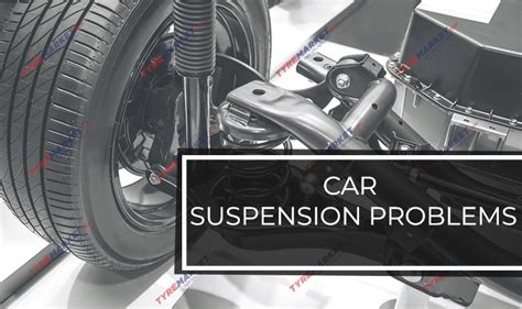 Common Suspension Problems