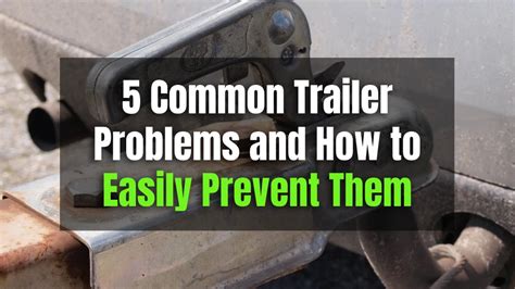 Common Trailer Problems