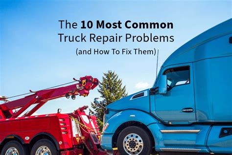 Common Truck Problems Repair