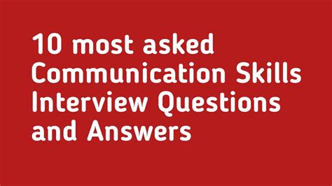 Communication Interview: Questions & Answers