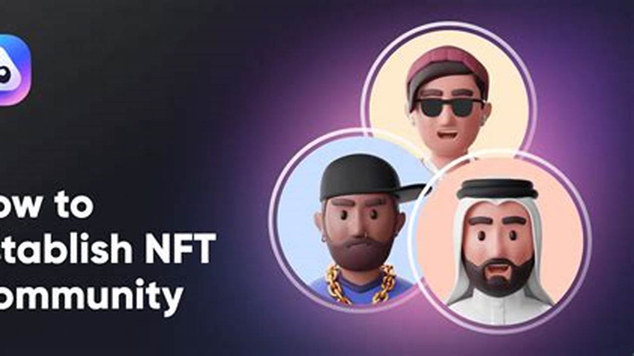 Community For Nft Enthusiasts, Everything Nft &amp;Amp; Metaverse., 2024