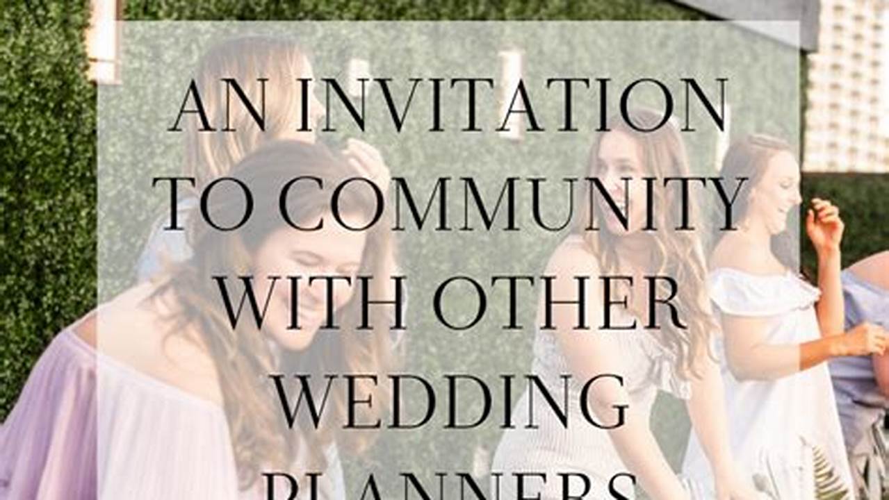 Community Involvement, Weddings