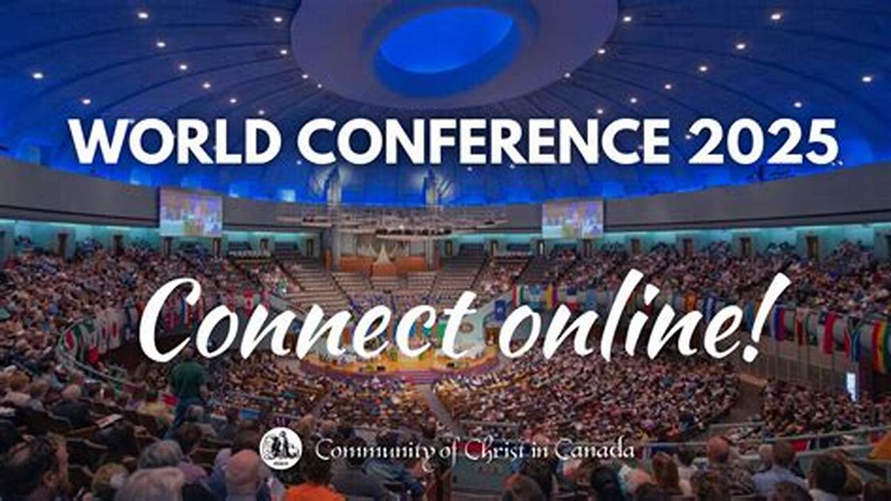 Community Of Christ World Conference 2024