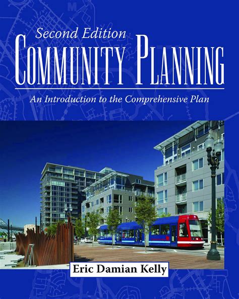 Community Planning: An Introduction To The Comprehensive Plan Second Edition