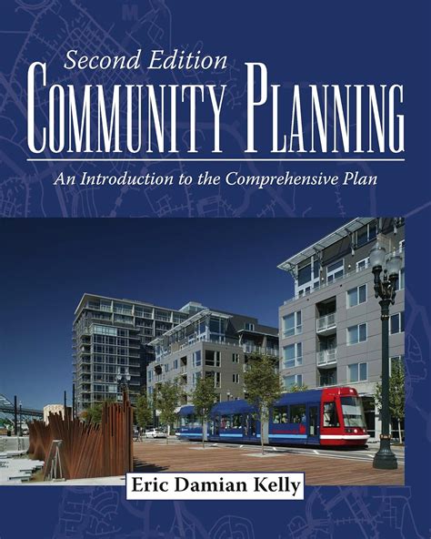 Community Planning: An Introduction To The Comprehensive Plan Second Edition Highlights