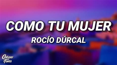 Como Tu Mujer Lyric