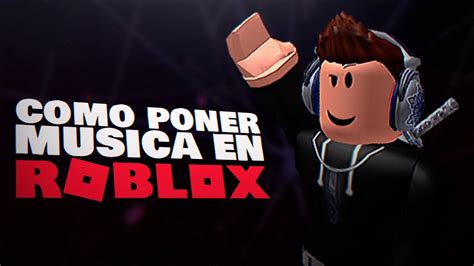 Como colocar música Roblox (2023) - TodoRoblox