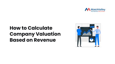 Unlocking Wealth Potential: The Art of Company Valuation Based on Revenue