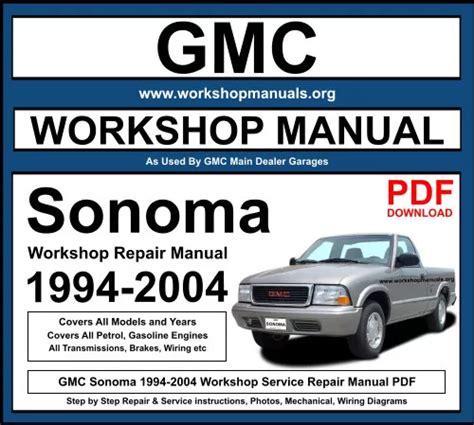 Complete 1994 GMC Sonoma Service Manual - Repair Any Issue Today!