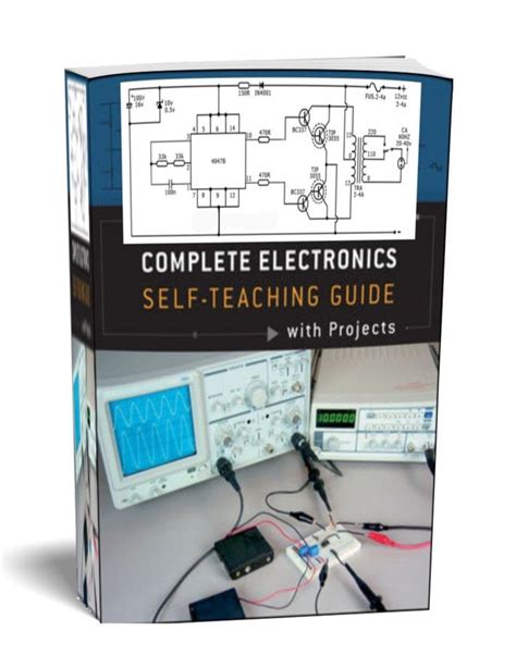 Complete Electronics Self-Teaching Guide With Projects Highlights