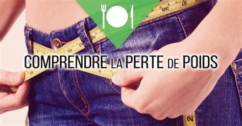 Comprendre la perte de poids
