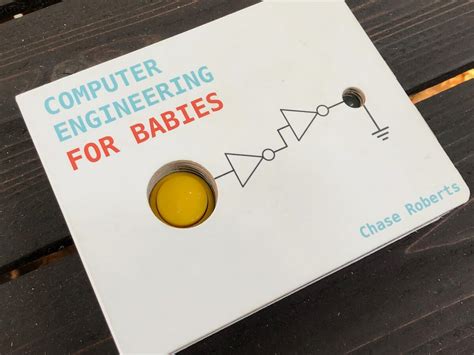 Computer Engineering for Babies