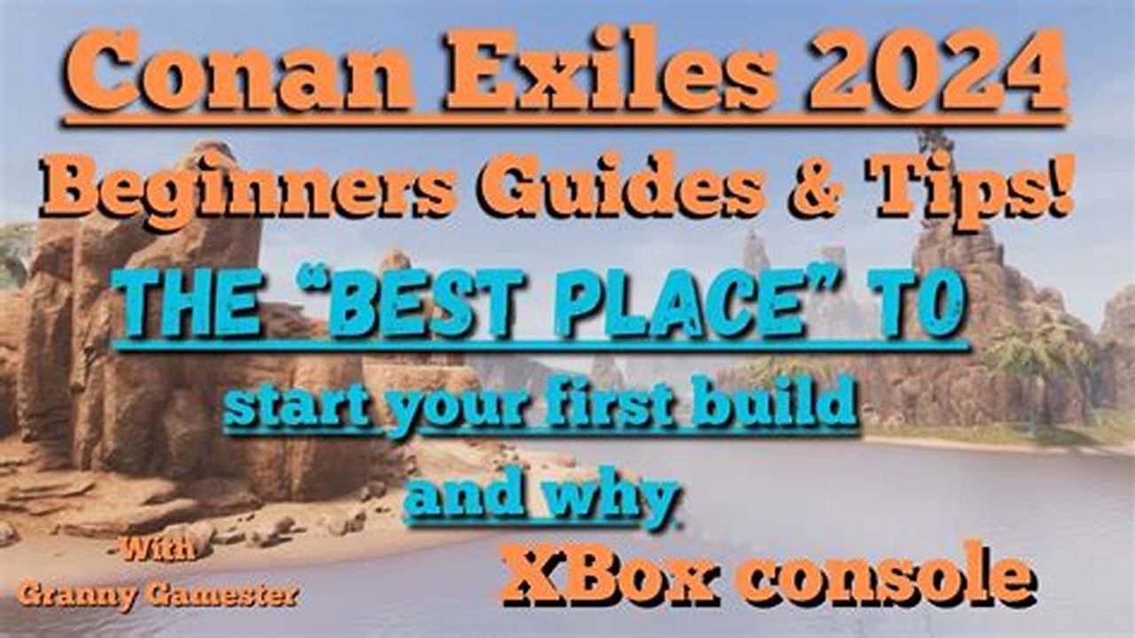 Conan Exiles Guide 2024