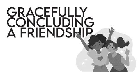 Concluding Gracefully