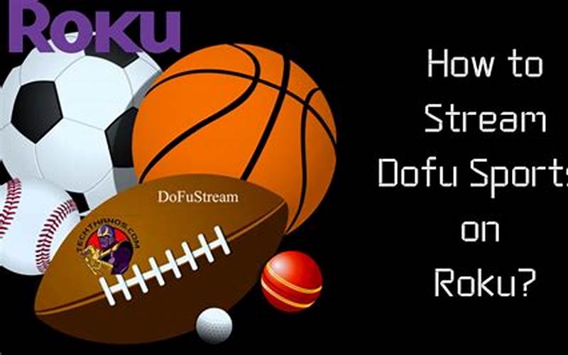Conclusion: Elevate Your Sports Streaming Experience With Dofu Sports