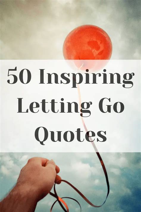 Conclusion Letting Go Quotes