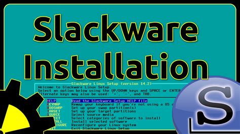 Configuring Slackware and Post-Installation Setup