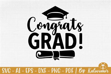 Say It with Style and Celebration: Commemorate Your Success with Congrats Grad SVG!